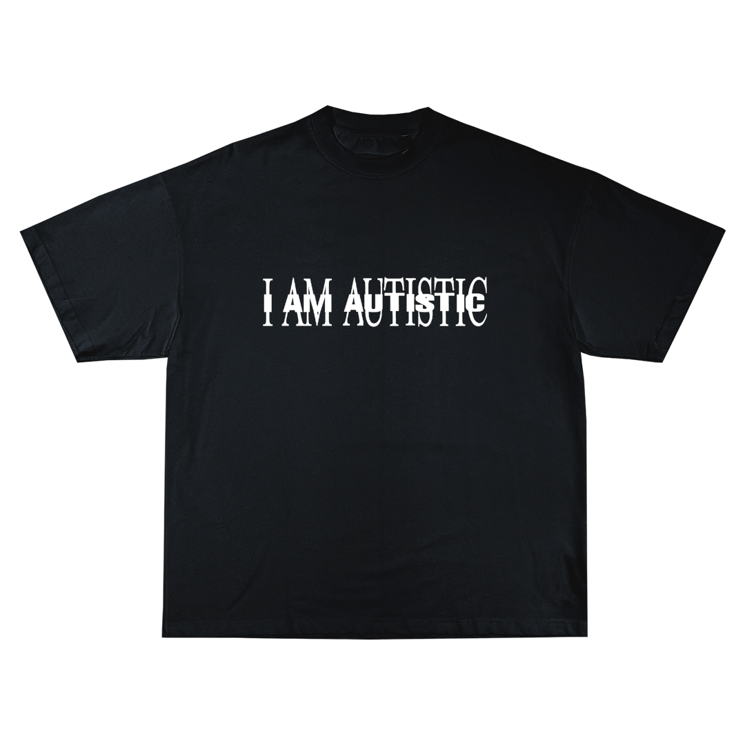I am Autistic Oversize Тениска!